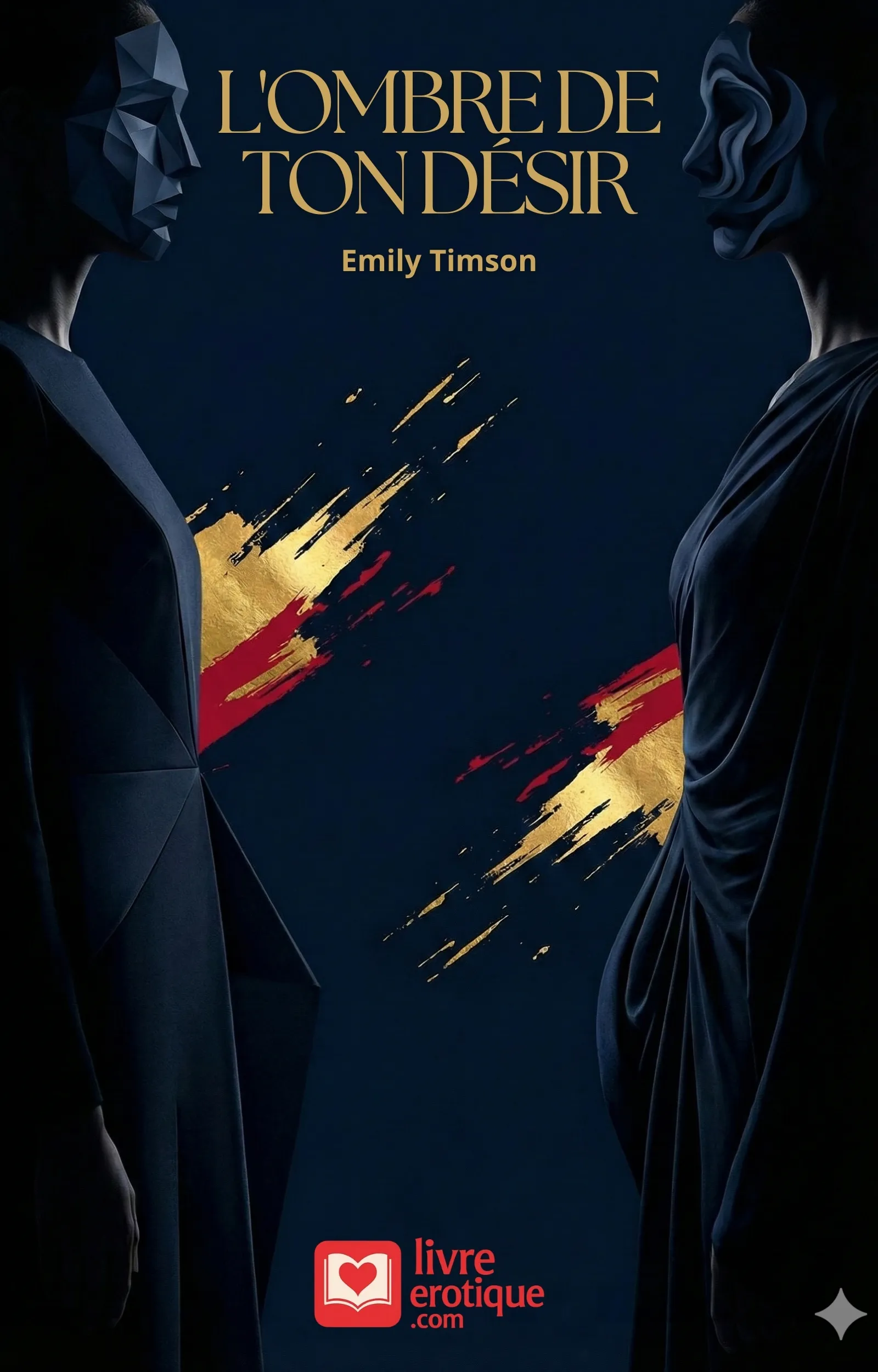 Couverture du roman érotique "L'Ombre de Ton Désir" par Emily Timson - Livre BDSM disponible sur Amazon